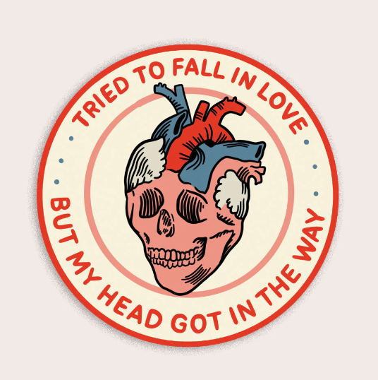 Tried to Fall in Love Vinyl Sticker