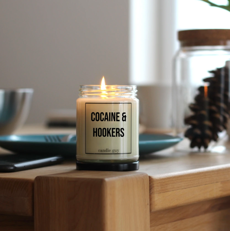 Cocaine & Hookers Candle