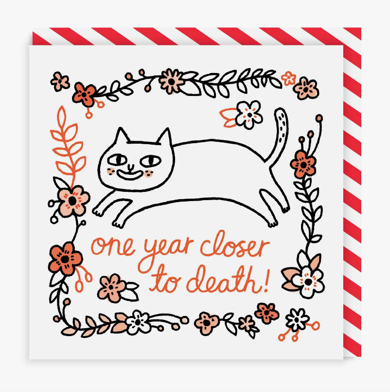 One Year Closer Card