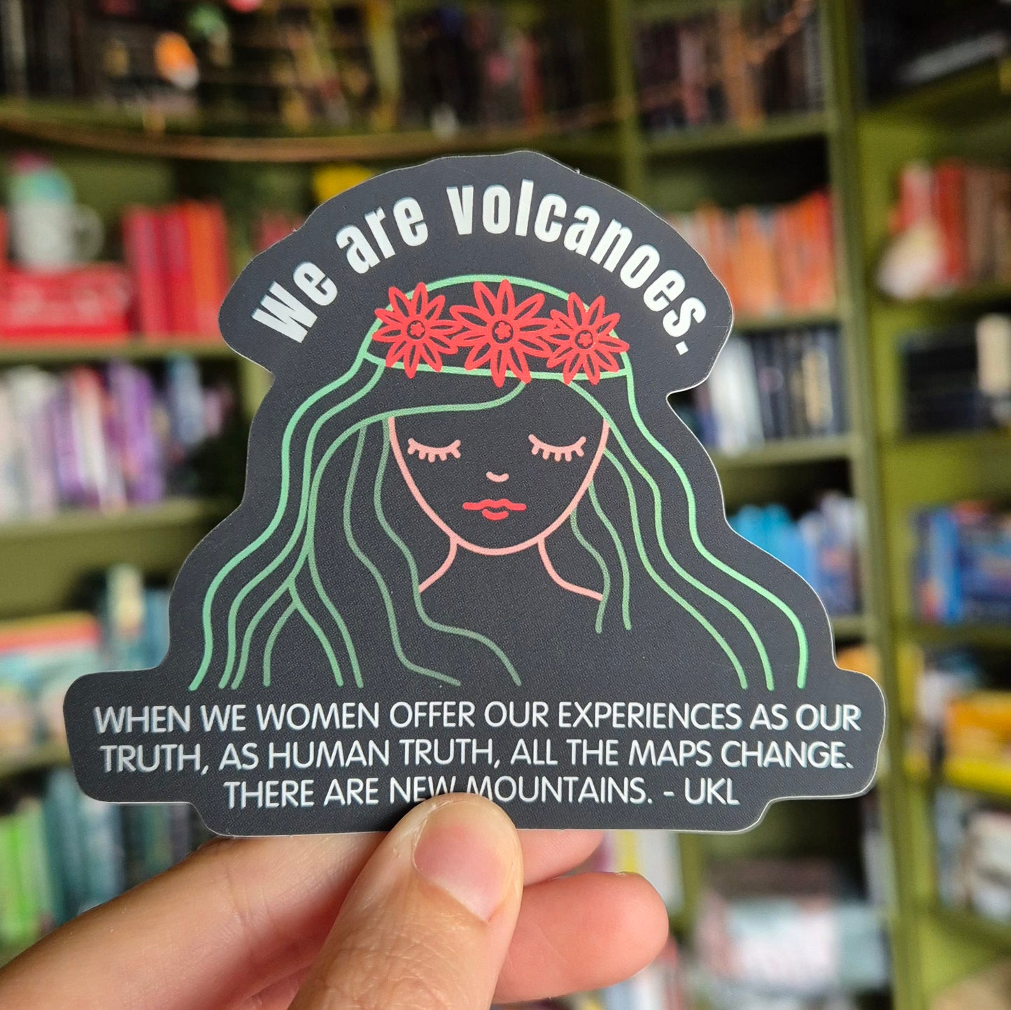 We Are Volcanoes Sticker
