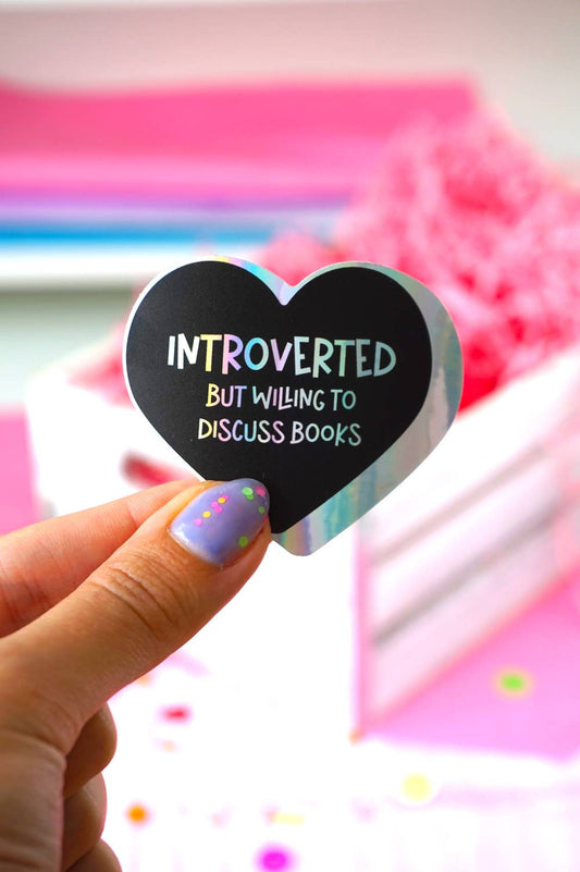Introverted but Willing to Discuss Books Sticker