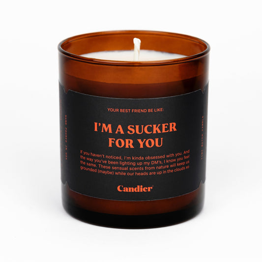 Sucker For You Candle