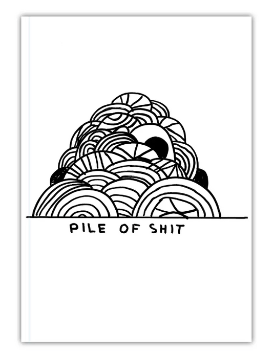 Pile of Shit Notebook